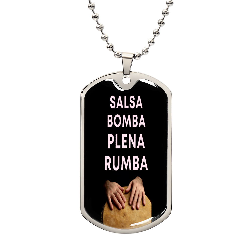 Salsa,Bomba,Plena,Rumba dogtag - aybendito