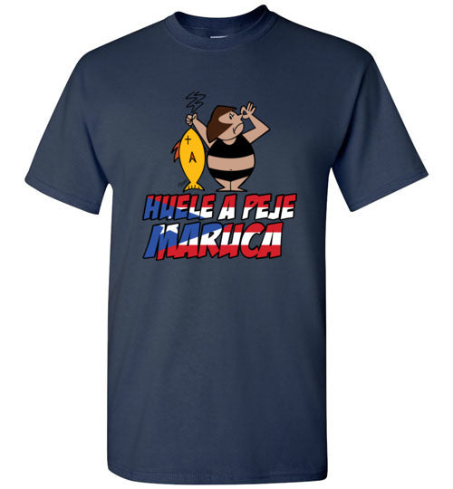 Cool Refranes shirt. "Huele a Peje Maruca" - aybendito